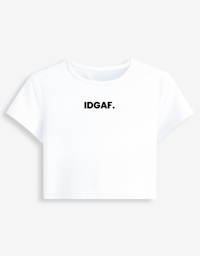 Front_1_c_1 IDGAF - Baby Tee