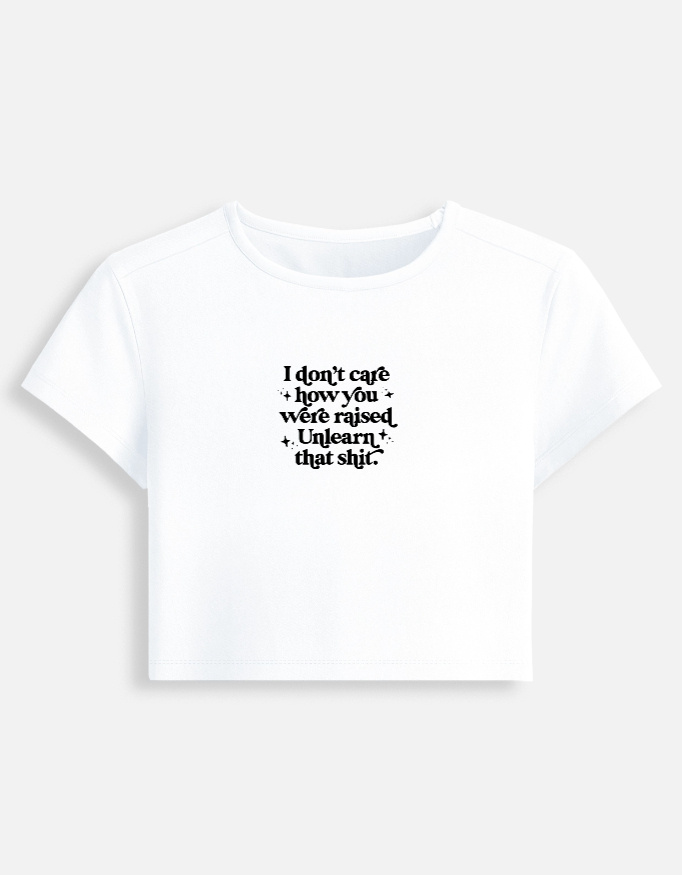 Front_1_c_1-11.jpg Unlearn that Shit - Baby Tee