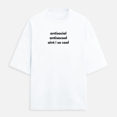 Antisocial - Unisex Oversized Tshirt