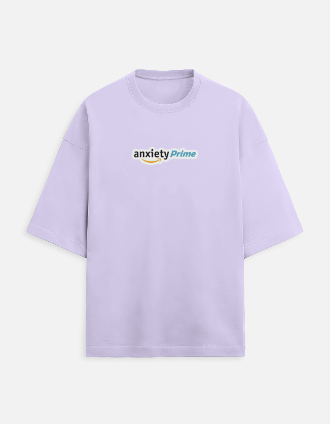 Anxiety Prime - Unisex Oversized Tshirt