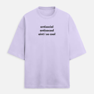 Antisocial - Unisex Oversized Tshirt
