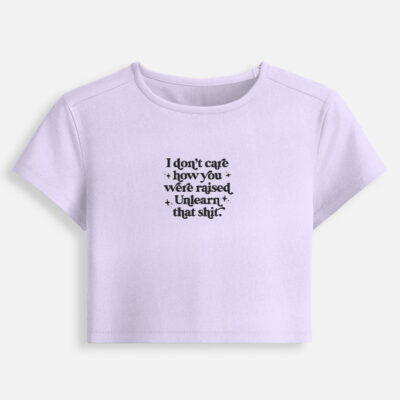Front_1_c_49-8.jpg Unlearn that Shit - Baby Tee