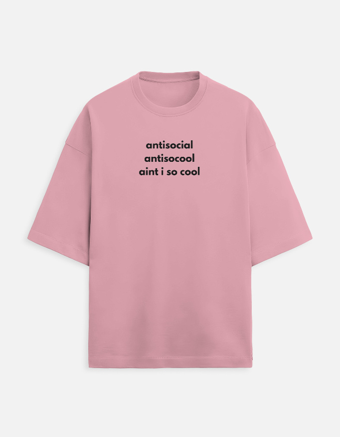 Antisocial - Unisex Oversized Tshirt