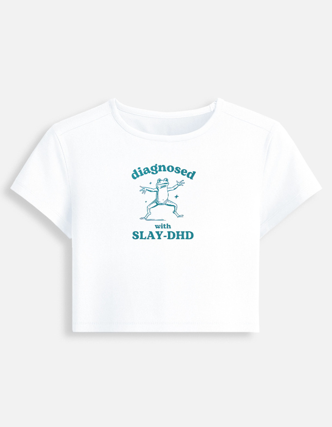 Slay-DHD - Baby Tee