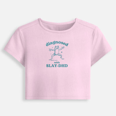 Slay-DHD - Baby Tee