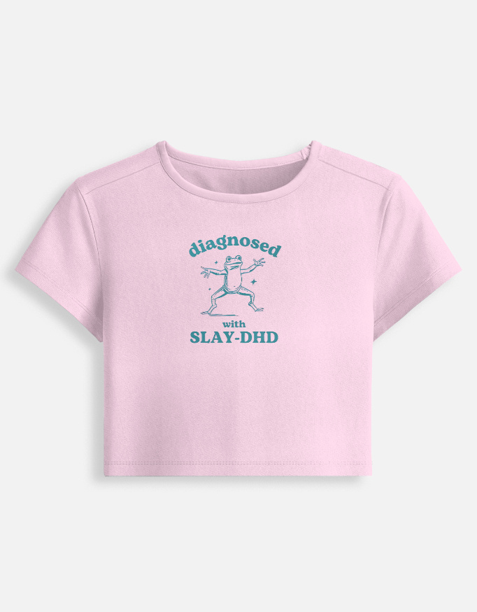 Slay-DHD - Baby Tee