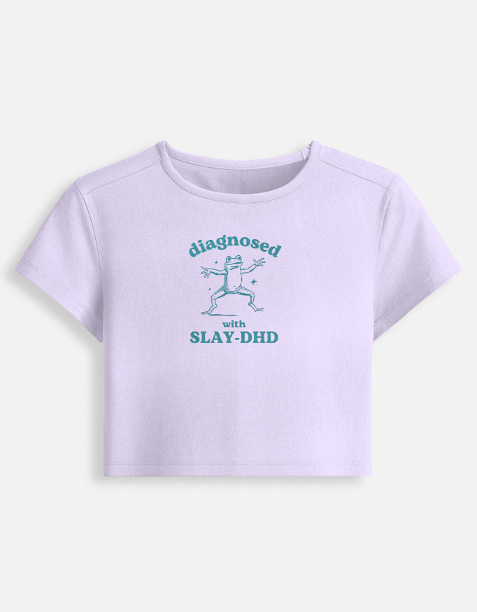 Slay-DHD - Baby Tee