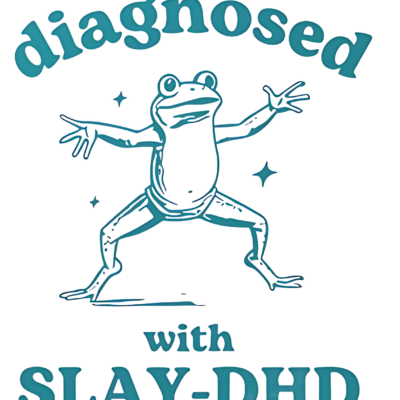 slaydhd Slay-DHD - Baby Tee