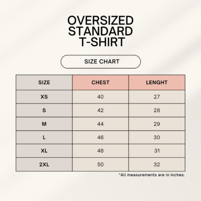 1754893560sizechart-5.png A Room of One's Own - Oversized Standard T-Shirt