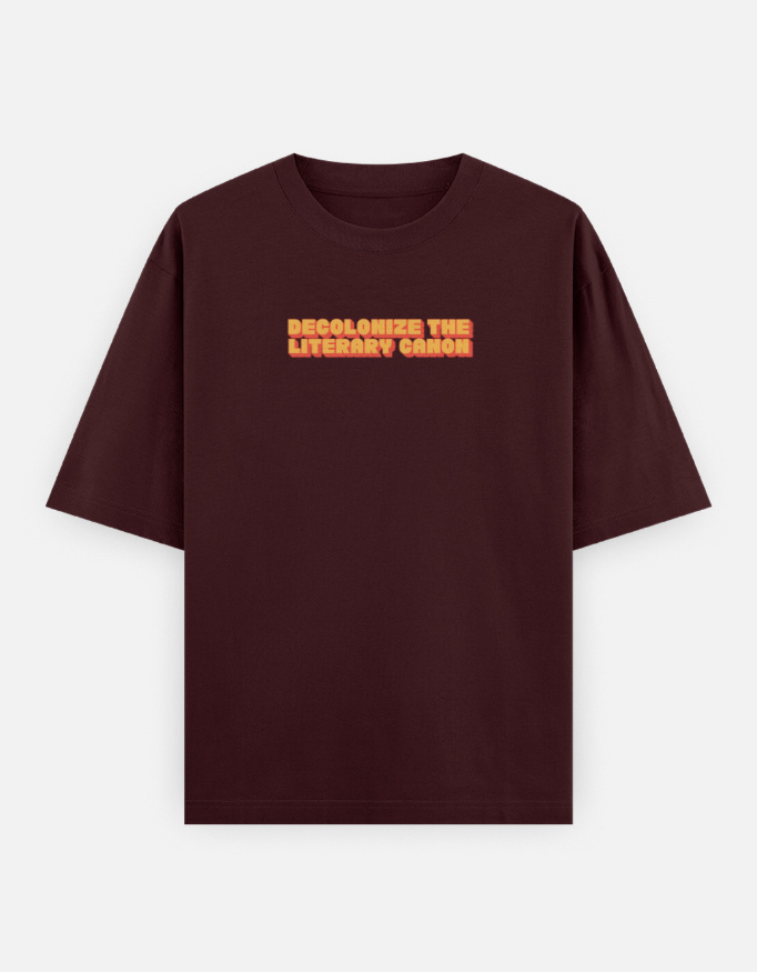 Decolonize the Literary Canon - Oversized Classic T-Shirt