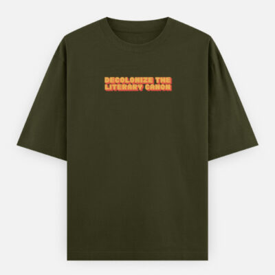 Decolonize the Literary Canon - Oversized Classic T-Shirt