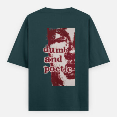 img_34dff8f878beed.jpg Dumb & Poetic - Oversized Classic T-Shirt
