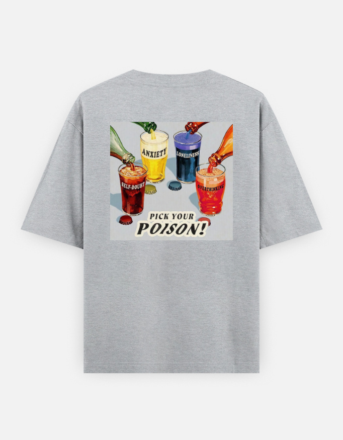 Pick Your Poison - Oversized T-Shirt