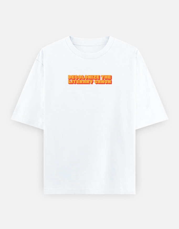 Decolonize the Literary Canon - Oversized Classic T-Shirt