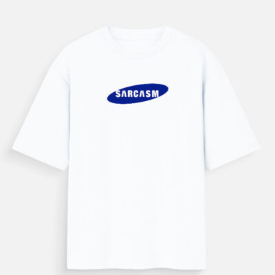 Sarcasm - Oversized T-Shirt