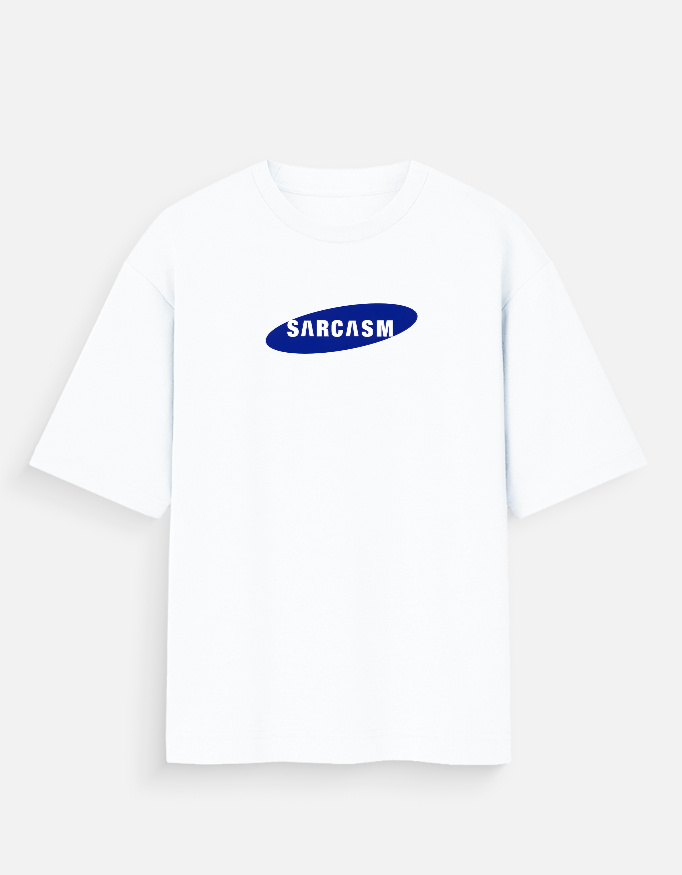 Sarcasm - Oversized T-Shirt