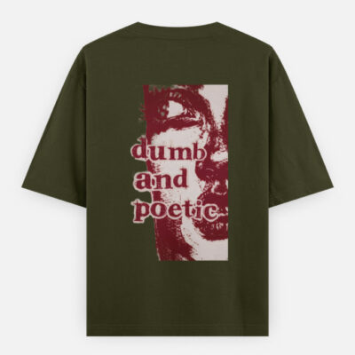 img_76c0d731fd6f76.jpg Dumb & Poetic - Oversized Classic T-Shirt