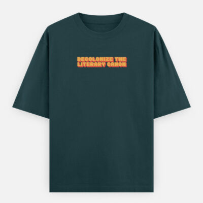 Decolonize the Literary Canon - Oversized Classic T-Shirt