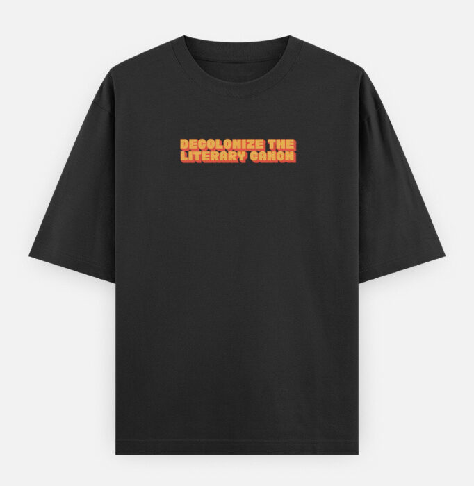 img_8a67aed42ac0b3.jpg Decolonize the Literary Canon - Oversized Classic T-Shirt