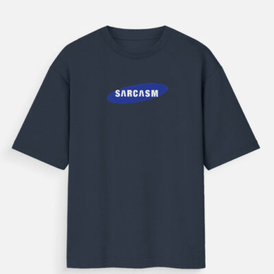 Sarcasm - Oversized T-Shirt