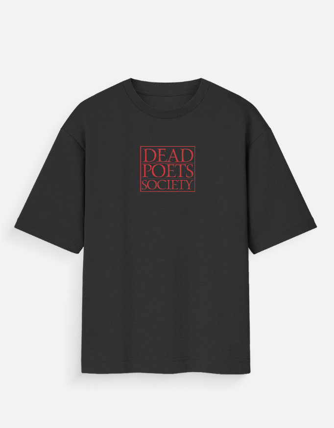 Dead Poets Society - Oversized Standard T-Shirt
