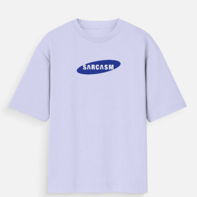 Sarcasm - Oversized T-Shirt