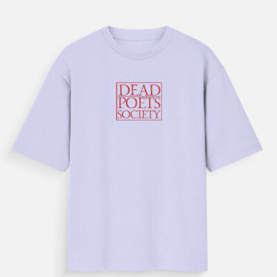 Dead Poets Society - Oversized Standard T-Shirt