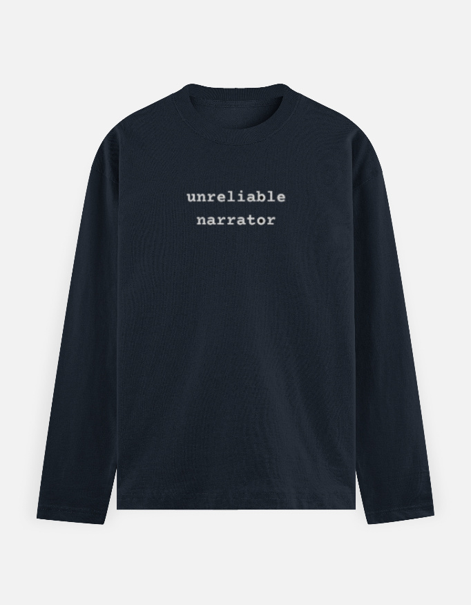 Unreliable Narrator - Full Sleeve T-Shirt