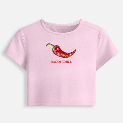 Daddy Chill - Baby Tee